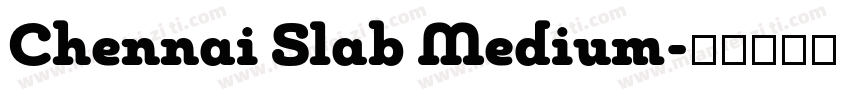 Chennai Slab Medium字体转换